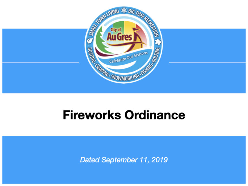 Fireworks Ordinance City of Au Gres MI